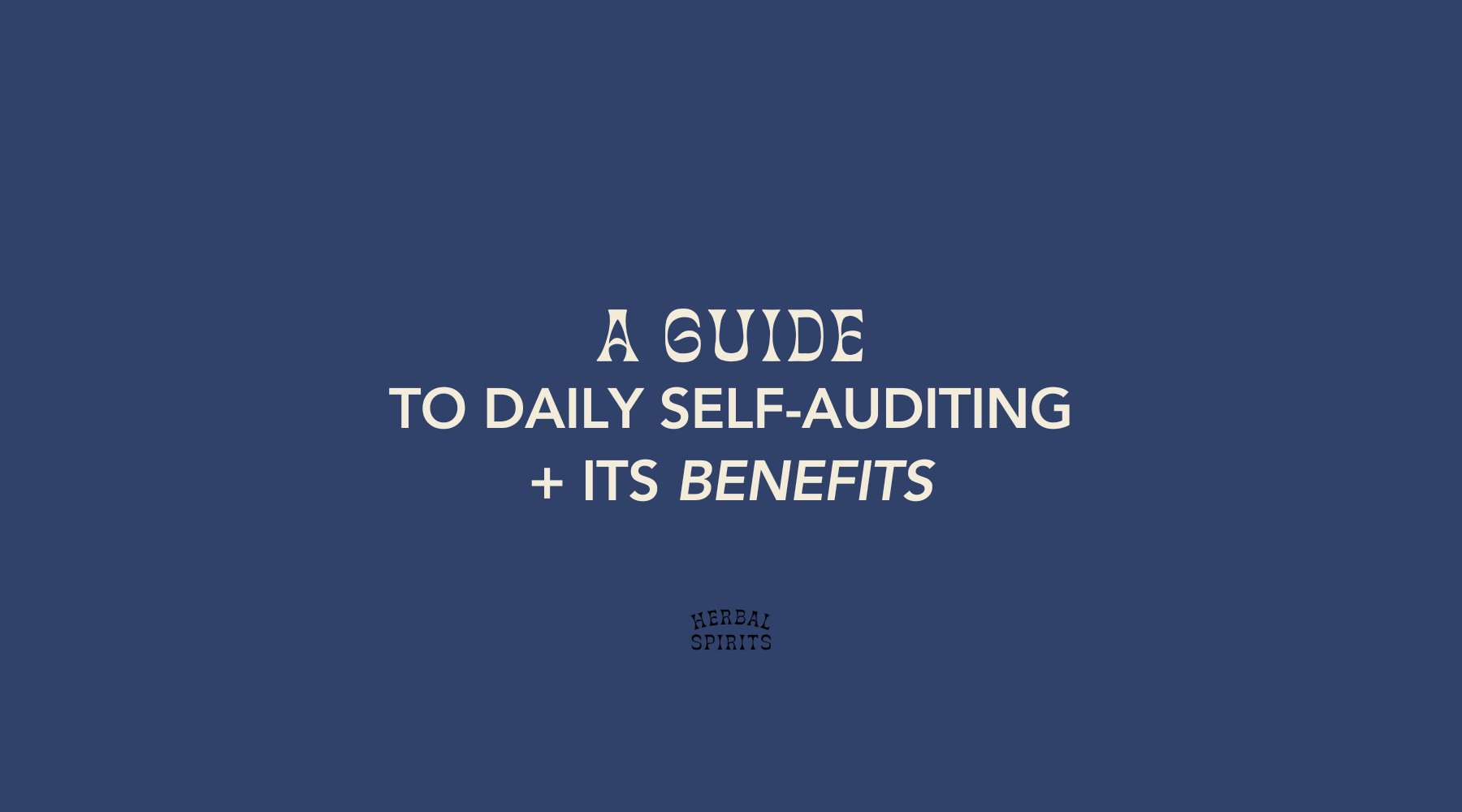 Mastering Self-Accountability: A Guide to Daily Self-Auditing and Its Benefits